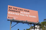 Be the CEO Your Parents Always Wanted You to Marry
