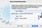 Setting Ubuntu on MacOS with VirtualBox