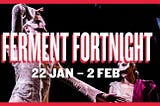 Top picks for Bristol Old Vic’s Winter Ferment Fortnight