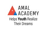 Reflection on amazing journey- Amal Academy: