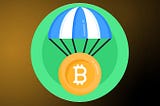 Crypto Airdrop — How To Get Legit Crypto Airdrops