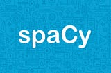 SpaCy For Traditional NLP