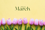Spring Into Success: Your Ultimate March Marketing Guide