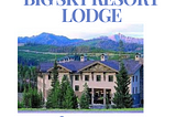 Big Sky Resort Lodge: Experience Mountain Luxury with LodgingCompany