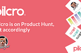 Pilcro is on Product Hunt