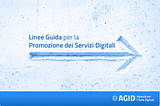 Linee guida per la promozione dei Servizi Digitali. Una nota a margine