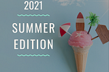Gruntwork Newsletter, Summer 2021