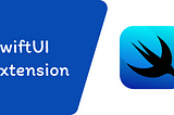 14 Must-Have SwiftUI Code Extensions
