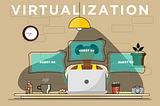 A Starter’s Guide to Virtualization.