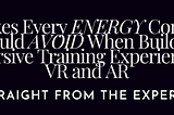 Experts Share Mistakes Every Energy Company Should Avoid When Building Immersive Training…