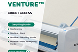 Cricut Venture Machine