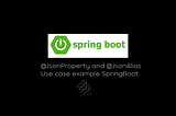 Dealing with two different names for same field in Api response with spring boot Mapper