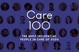 The Making of the CARE 100