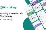 Attempting to increase the app referrals of Pharmeasy