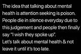 It’s “Mental Health Matters!” Until…