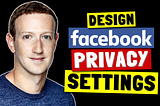 Design Privacy Settings At Facebook