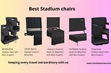 10 BEST STADIUM CHAIRS WITH BACK SUPPORT OF 2024