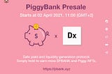 PiggyBank Presale