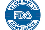 21 CFR PART 11: OVERVIEW-USFDA