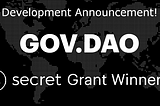 GOV.DAO Awarded SCRT Labs Grant for Developing Private Governance Tooling in EVM Ecosystem