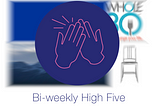 Biweekly High Five #5