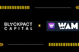 Blockpact Capital invests in WAM App