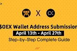 Guide to $OEX Address Submission on Satoshi App