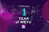 Celebrating 1 year of WEYU: A recap of key milestones