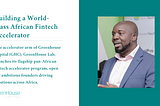 Building a World-class African Fintech Accelerator