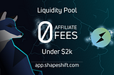 ShapeShift Drops Fees for Providing Under $2k of Liquidity