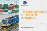 The Railroads of North America