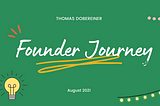 August-2021 - The founder journey