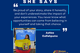 “She Says” with Ashlee Cullishpuma