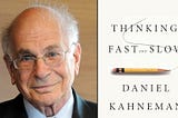 The Nobel Prize Winner’s work on how we think — fast and slow