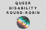 ​​Call for Submissions: Infinite Branches: Queer, Speculative Disability Poetry in Conversation