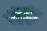 TINY LANDS — Available worldwide!