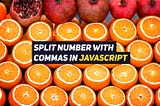 How to separate numbers with commas in JavaScript