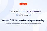 Suterusu integrates with Gravity, bringing Private Cross-Chain Transactions to target chains