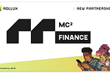 MC² Finance and Rollux Join Forces to Elevate DeFi Portfolio Strategies