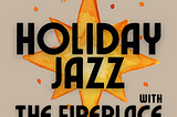 [Playlist] Holiday Jazz with the Fireplace on Netflix