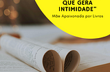 Um copidesque que gera intimidade