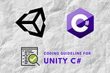 Coding Guideline for Unity C#