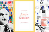 The Paradox of Anti-Design