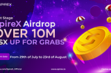 SpireX Airdrop (Over $20,000 in $SX): All About The Coin Launch