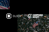 Click App Partners with Campaign Verify to Ensure Authentic Media Content from Trusted Politician…