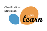 Understanding Data Science Classification Metrics in Scikit-Learn in Python