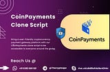 What is a CoinPayments Clone Script?