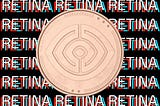 Retina launching new token with major launchpad backing