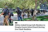 Proud Boys political extremists marching into a school board meeting in Douglas County, Colorado