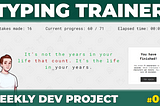 Weekly Dev Project #002 — Typing Trainer